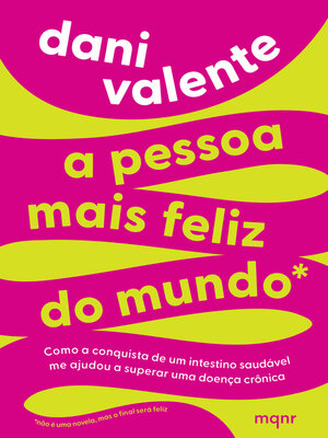 cover image of A pessoa mais feliz do mundo